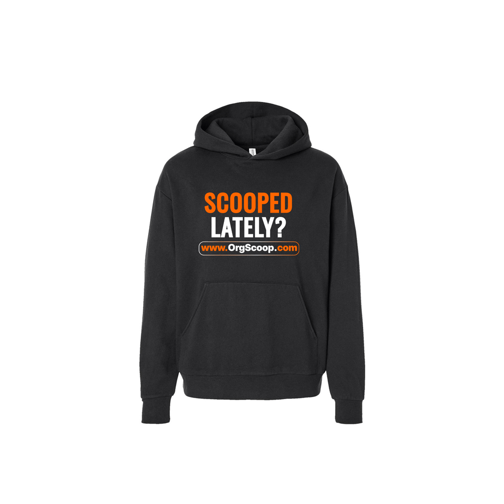 Scooped Lately? Hoodie
